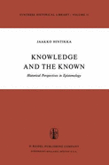 Knowledge and the Known: Historical Perspectives in Epistemology