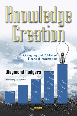 Knowledge Creation: Going Beyond Published Financial Information - Rodgers, Waymond