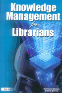 Knowledge Management for Librarians