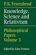 Knowledge, Science and Relativism