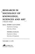 Knowledge & Society: Studies in the Sociology of Culture Past & Present
