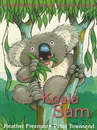 Koala Sam: An Australian story of Love and Survival