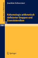 Kohomologie Arithmetisch Definierter Gruppen Und Eisensteinreihen