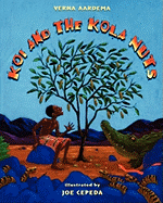 Koi and the Kola Nuts: A Tale from Liberia