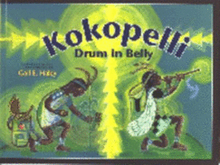 Kokopelli, Drum in Belly