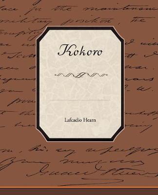 Kokoro - Hearn, Lafcadio