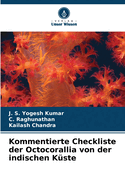 Kommentierte Checkliste der Octocorallia von der indischen K?ste