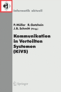 Kommunikation in Verteilten Systemen (Kivs) 2005: 14. Itg/Gi-Fachtagung Kommunikation in Verteilten Systemen (Kivs 2005), Kaiserslautern, 28. Februar - 3. Mrz 2005