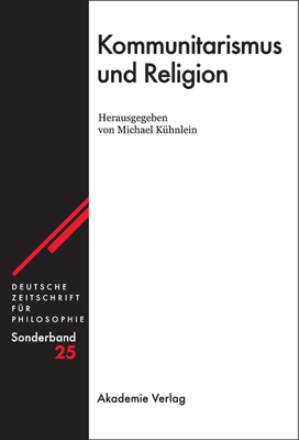 Kommunitarismus Und Religion - K?hnlein, Michael (Editor)