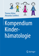 Kompendium Kinderhmatologie