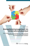 Kompetenzmanagement im Unternehmenskontext