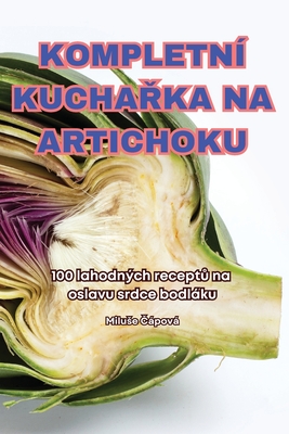 Kompletn Kucha ka Na Artichoku - Miluse  pov