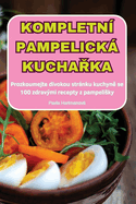 Kompletn? Pampelick KuchaRka