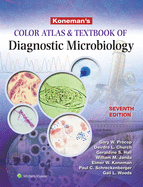 Koneman. Diagnstico Microbiolgico: Texto Y Atlas: Texto Y Atlas