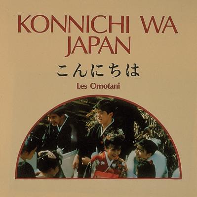 Konnichi Wa, Japan - Omotani, Les M