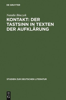 Kontakt: Der Tastsinn in Texten der Aufklrung - Binczek, Natalie