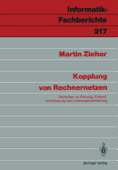 Kopplung Von Rechnernetzen: Techniken Zu Planung, Entwurf, Vermessung Und Leistungsoptimierung
