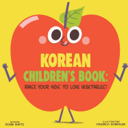 Korean Children's Book: Raise Your Kids to Love Vegetables!