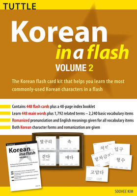 Korean in a Flash Kit Volume 2: Volume 2 - Kim, Soohee