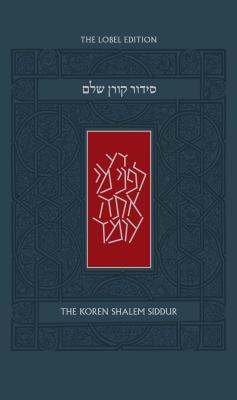 Koren Shalem Siddur, Ashkenaz - Sacks, Jonathan, Rabbi