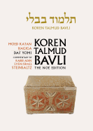 Koren Talmud Bavli: Mo'ed Katan, Hagiga, English, Daf Yomi