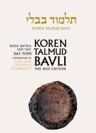 Koren Talmud Bavli, Vol. 28: Bava Batra Part 2, B & W Edition, Hebrew/English