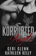Korrupted Angels: An MC Crossover Novella
