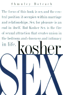 Kosher Sex: A Recipe for Passion and Intimacy