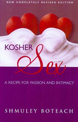 Kosher Sex - Boteach, Shmuel