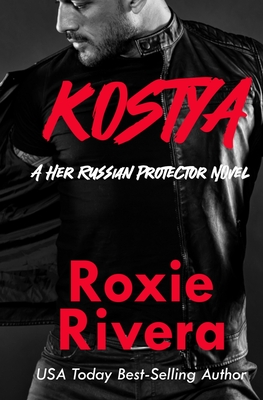 Kostya - Rivera, Roxie