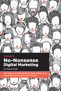 Kotak's No-nonsense Digital Marketing