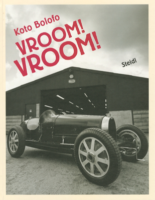 Koto Bolofo: Vroom Vroom - Bolofo, Koto (Photographer)