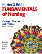 Kozier & Erb's Fundamentals of Nursing Value Package (Includes Clinical Handbook for Kozier & Erb's Fundamentals of Nursing)