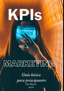 KPI de marketing: Gua bsica para principiantes