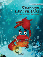 Krabbinn krleiksrki (Icelandic Edition of "The Caring Crab")