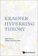 Krasner Hyperring Theory