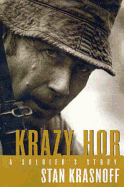 Krazy Hor: A Soldier's Story