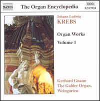 Krebs: Organ Works Vol.1 - Gerhard Gnann (organ)