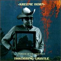 Kreeme Horn - Throbbing Gristle