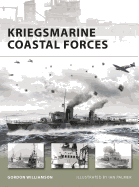 Kriegsmarine Coastal Forces