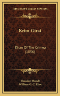 Krim-Girai: Khan of the Crimea (1856)