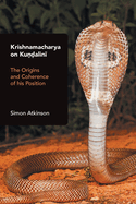 Krishnamacharya on Kundalini: The Origins and Coherence of his Position