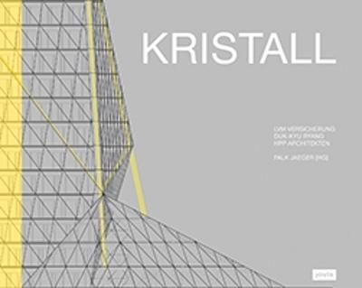 Kristall: LVM Duk-Kyu Ryang HPP Architekten - Jaeger, Falk (Editor)