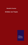 Kristian von Troyes