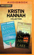 Kristin Hannah Collection - Distant Shores & on Mystic Lake