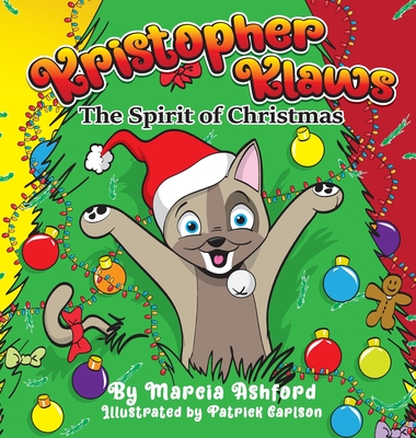 Kristopher Klaws: The Spirit of Christmas - Ashford, Marcia