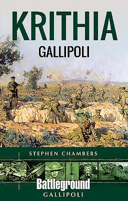 Krithia: Gallipoli - Chambers, Stephen