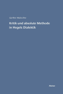 Kritik und absolute Methode in Hegels Dialektik