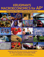 Krugman's Macroeconomics for Ap* & Economics by Example