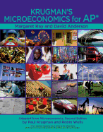 Krugman's Microeconomics for Ap(r) & Economics by Example